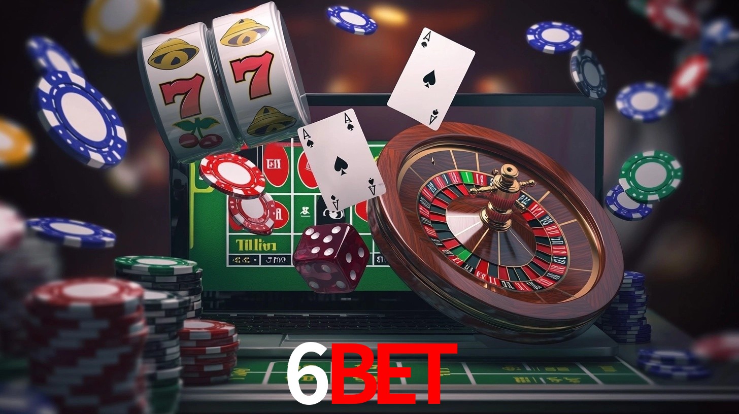 Explore as vantagens do 6bet: serviço profissional e confiabilidade